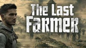 The Last FARMER Первое Знакомство