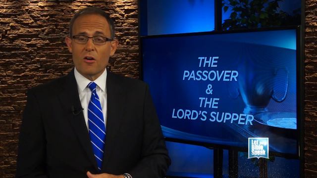 LET THE BIBLE SPEAK - The Passover and the Lord's Supper (Part 2) смотреть онлайн