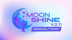 MoonShine stream. Обзор обновления v2.11