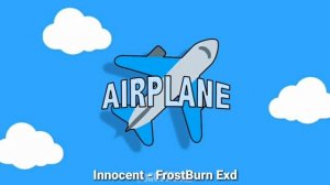 ROBLOX Airplane night theme song (Innocent - Frostburn Exd)