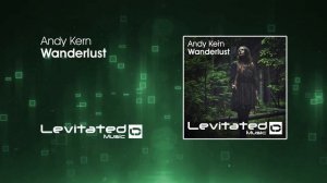 Andy Kern – Wanderlust [OUT NOW]