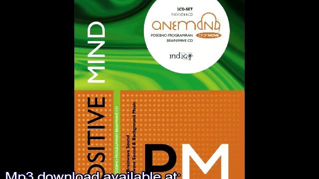 ANEMONA - Positive mind - healing and relaxing brainwave music for meditation смотреть онлайн