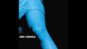 EMA CAMELIA - Jsou Hra