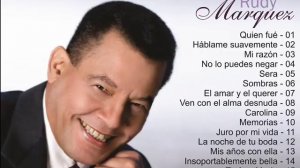 RUDY MARQUEZ - Grandes exitos