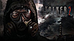 новый трейлер сталкер 2 , тизер (на русском) 2020