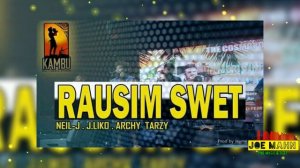 Archie Tarzy - Rausim Swet (ft Jimlas Larry & J-Liko)