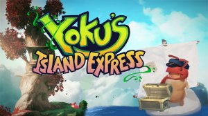 Yoku's island express - охотник за сокровищами