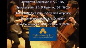 Beethoven: Symphony no. 2 - III. Scherzo. Allegro - Frahm-Lewis Piano Trio