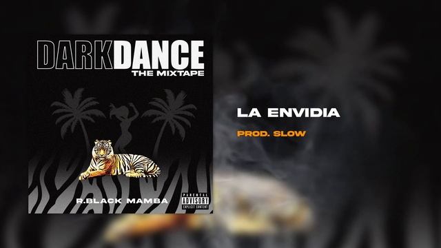 DARK DANCE THE MIXTAPE - R.Black Mamba #DARKDANCE смотреть онлайн