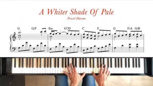 A Whiter Shade Of Pale - Procol Harum. Piano tutorial + sheet music. Intermediate.