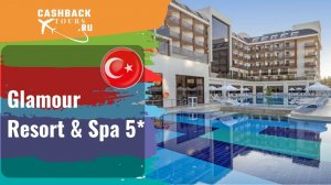 ? Glamour Resort & Spa 5*_Турция.  Цена в описании ↓