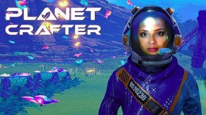 Почти рухнули все планы ▶ THE PLANET CRAFTER #34