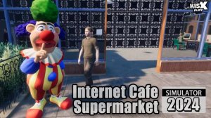 Наняли работников ➟ Internet Cafe & Supermarket Simulator 2024 #3 прохождение