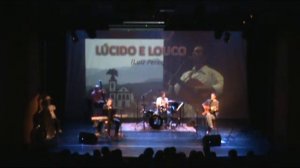 música: "Lucido e Louco"  - composição de Nivaldo Santos - Show SESI  - Piracicaba