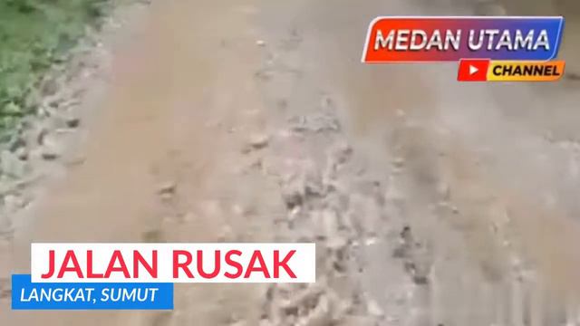 "Jangan Anak Tirikan Kami" Butuh Perhatian Pemkab Langkat, Jalan Desa Dusun Tiga Dusun Rusak Parah смотреть онлайн