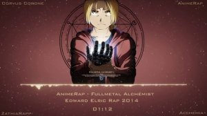 AnimeRap feat Zathia Rapp - Реп про Эдварда Элрика - Fullmetal Alchemist Edward Elric Rap 2014
