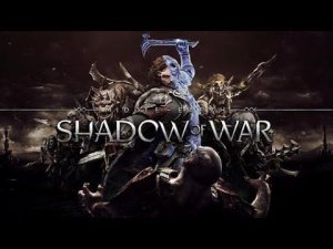 Средиземье: Тени войны (Middle-earth: Shadow of War) Полное прохождение №1 Начало