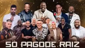 PAGODE RAIZ ? TOP SAMBA E PAGODE ? Menos É Mais, Xande De Pilares, Sorriso Maroto, Tiee, Belo