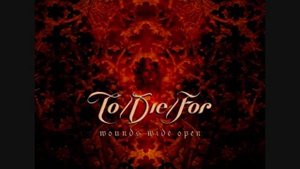 To/Die/For - (I Just) Want You