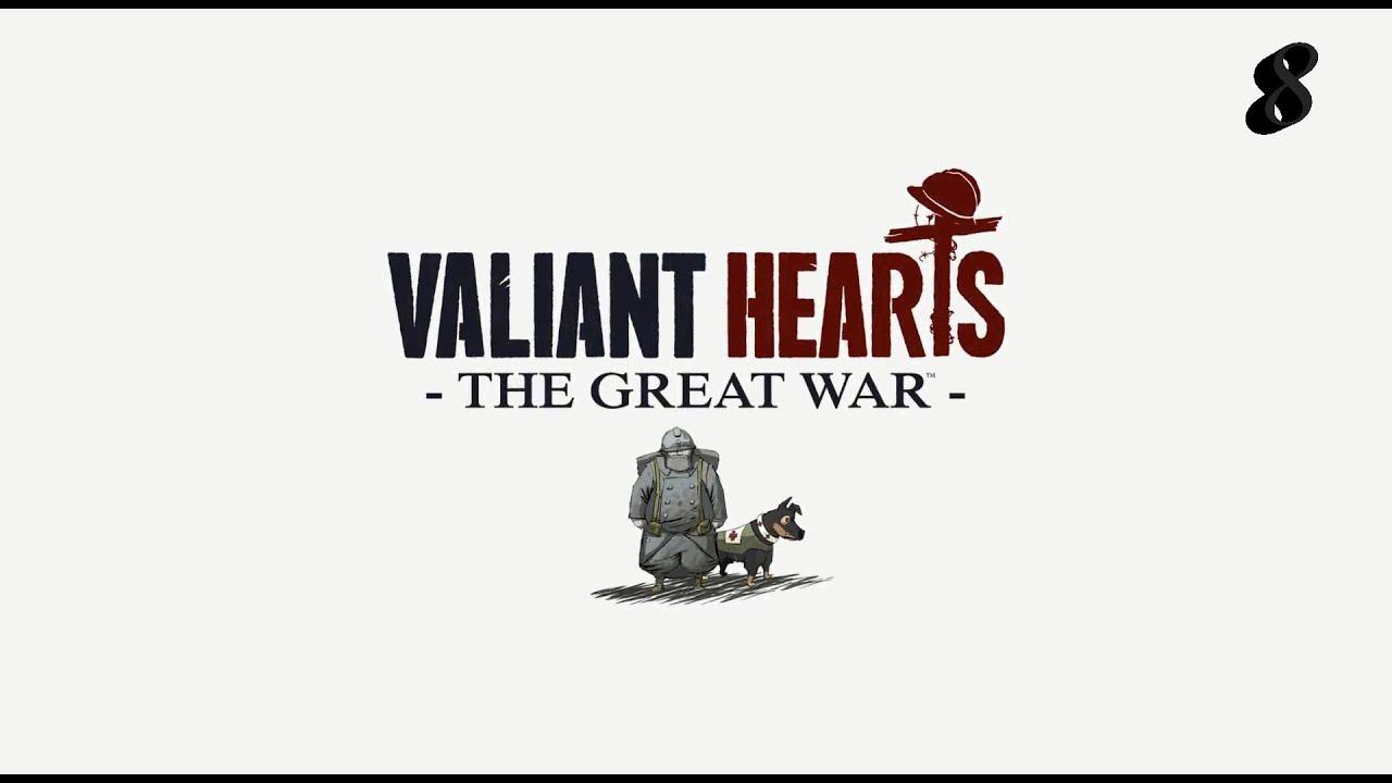 Valiant Hearts Часть 8