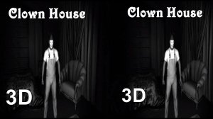 Clown House  3D video horror SBS VR box google cardboard