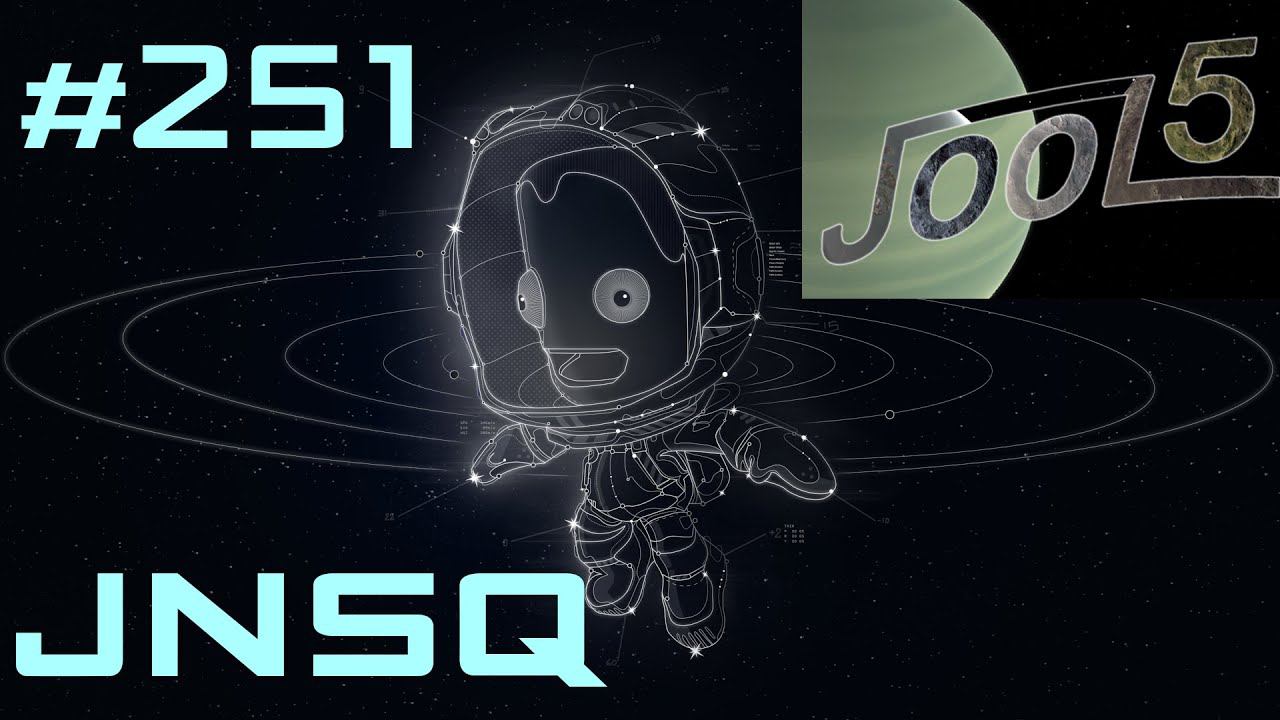 KSP, JNSQ. Моды. #251 смотреть онлайн