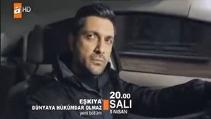 Eşkıya Dünyaya Hükümdar Olmaz - 30.Bölüm Fragmanı - 5.Nisan