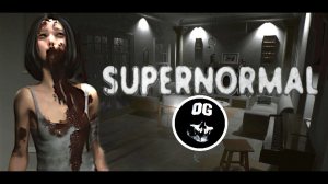 СТРИМ ▶ Supernormal ● НОВАЯ ХОРРОР ИГРА ●