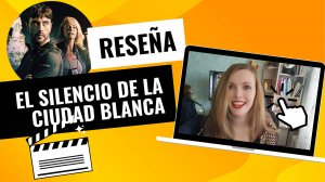 "El silencio de la ciudad blanca" 🎬 Фильмы, сериалы и книги на испанском языке