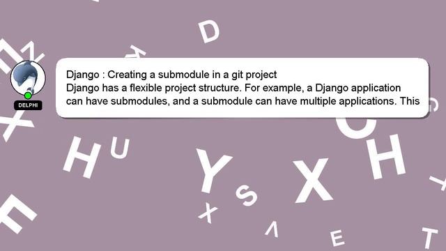 Django : Creating a submodule in a git project смотреть онлайн