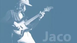 Jaco Pastorius - Liberty City (Invitation)