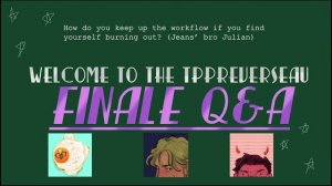 Reverse AU Q&A 2 | Finale Retrospective