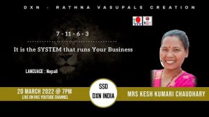 7 - 11 - 6 - 3 It is the SYSTEM that runs Your Business | Mrs Kesh Kumari  - SSD | Language : Nepal