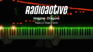 Imagine Dragons - Radioactive - Piano Cover by Pianella Piano