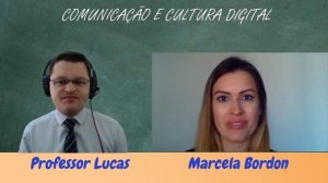 COMUNICAÇÃO E CULTURA DIGITAL #1 | MARCELA BORDON