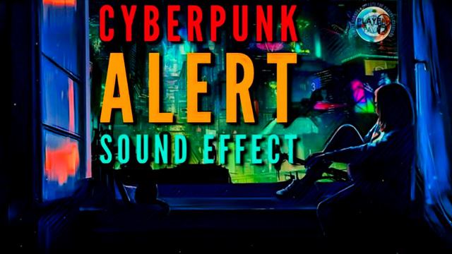 Cyberpunk 2077 Alert Sound Effect / Sound Of Cyberpunk 2077 Alert Sound / Cyberpunk Alert Sample