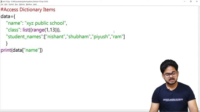 How To Access/Use Dictionary Items | Python Course In Hindi | Tutorial 112