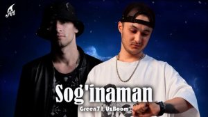 Green71 & Uzboom - Sog'inaman