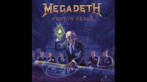 Megadeth - Rust In Peace (1990) Full ALbum