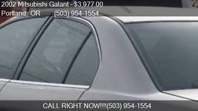 2002 Mitsubishi Galant ES 4dr Sedan for sale in Portland, OR смотреть онлайн