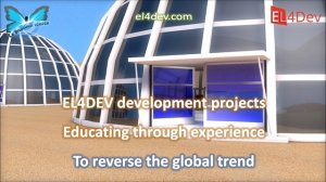 Change the world - EL4DEV - Educating through experience to reverse the global trend