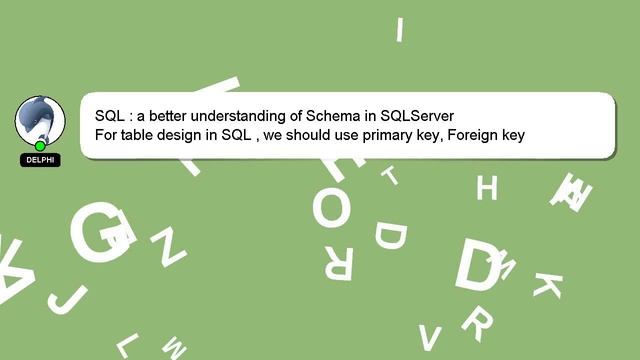 SQL : a better understanding of Schema in SQLServer