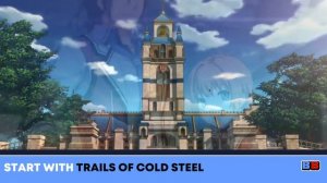 What Game In The Trails of Cold Steel Series Should I Play First? | Features | Backlog Battle