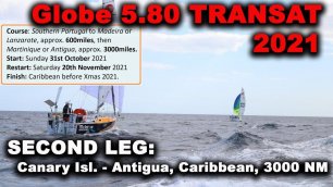 SECOND LEG: Adventure Globe 5.80 Transat 2021. Canary Isl. - Antigua, Caribbean, 3000 NM. Обзор #4