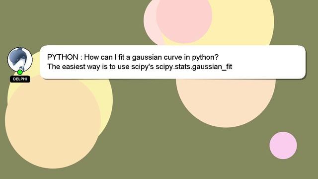 PYTHON : How can I fit a gaussian curve in python? смотреть онлайн
