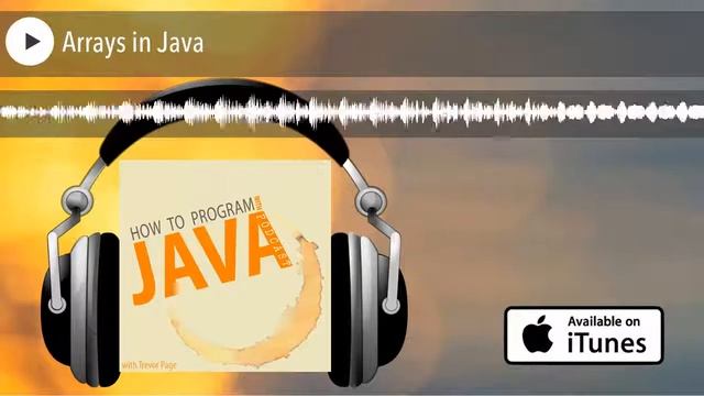 Arrays in Java
