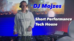 DJ Mojzes — Tech House short set