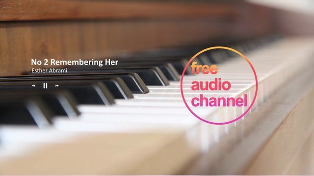 No.2 Remembering Her - Esther Abrami [Beautiful Classical Piano] смотреть онлайн