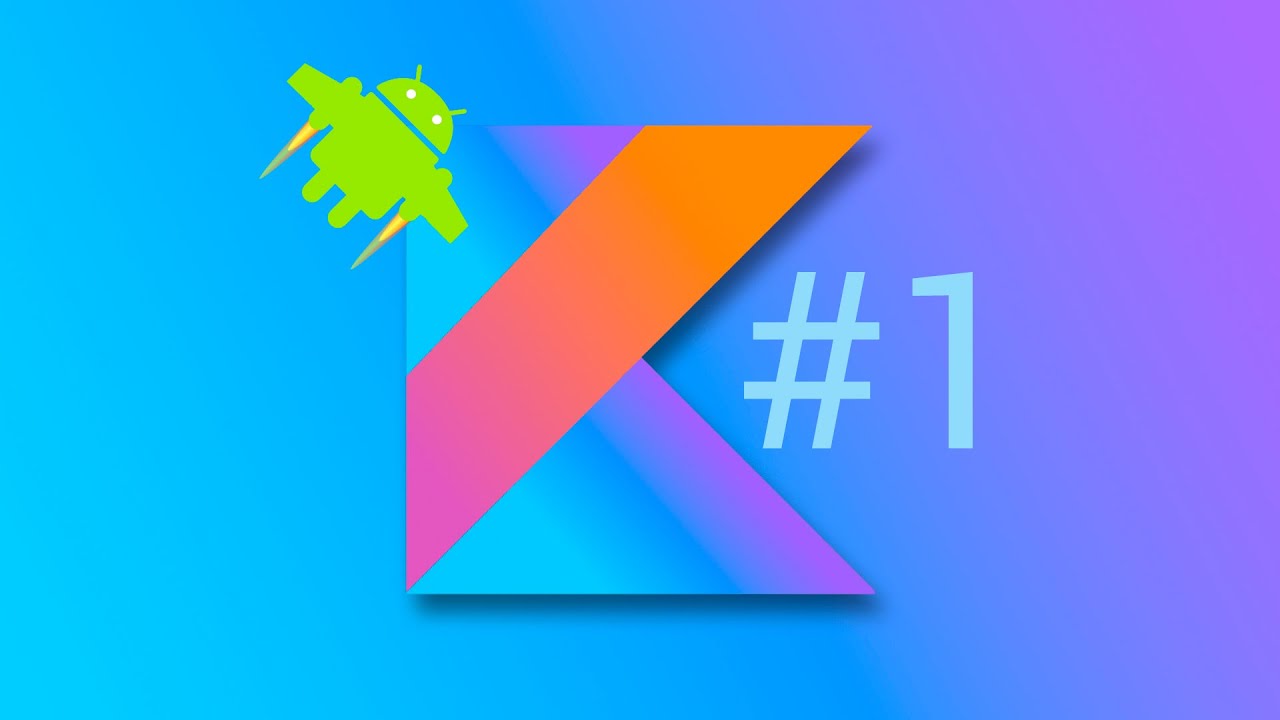 Разработка на Kotlin. Установка Android Studio. Урок #1. Kotlin