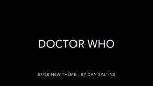 Dr Who Theme: S7/S8 New